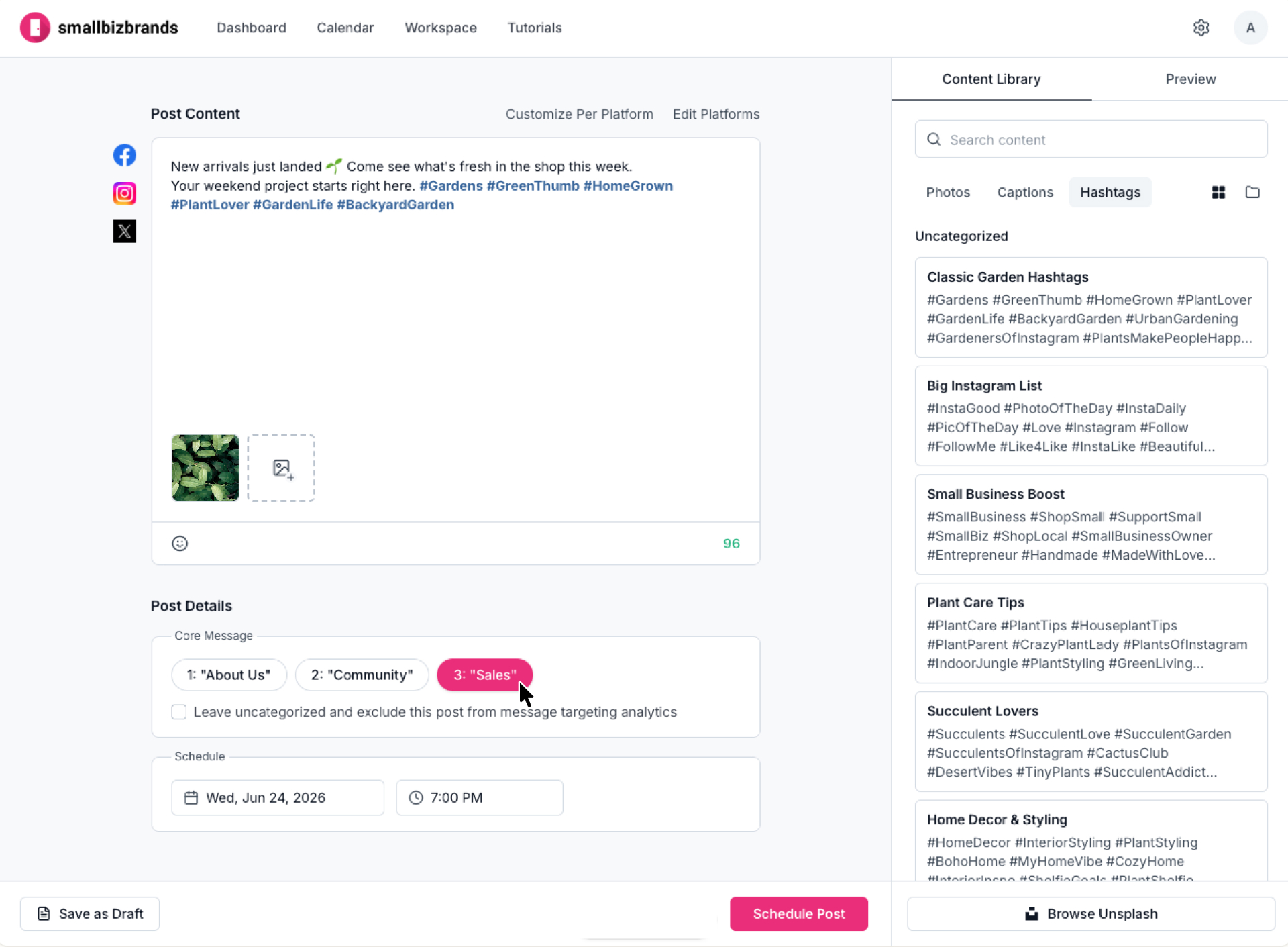 User selects core message from saved options.